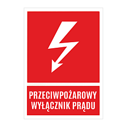 Tabliczka oznacznikowa samoprzylepna "PRZECIWPOŻAROWY WYŁĄCZNIK PRĄDU" 74x105mm TRYTYT NOZ...