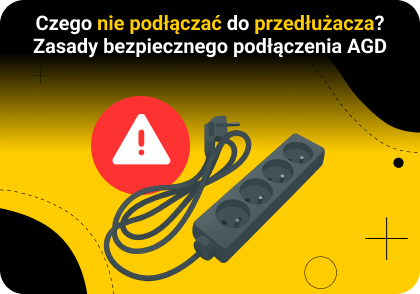 Czego nie podłączać do przedłużacza? Zasady bezpiecznego podłączenia AGD