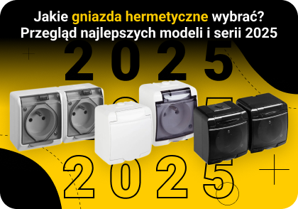 Jakie gniazda hermetyczne zewnętrzne wybrać? Przegląd najlepszych modeli i serii 2025