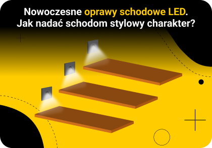 Nowoczesne oprawy schodowe LED – jak nadać schodom stylowy charakter?