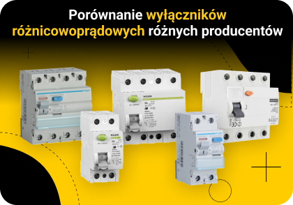 Porównanie wyłączników różnicowoprądowych różnych producentów - TOP 13 modeli