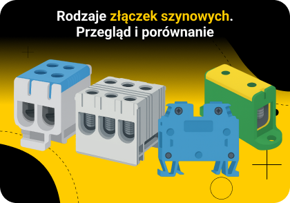 Rodzaje złączek szynowych – przegląd i porównanie
