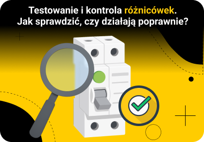 Testowanie i kontrola różnicówek - jak sprawdzić, czy działają poprawnie?
